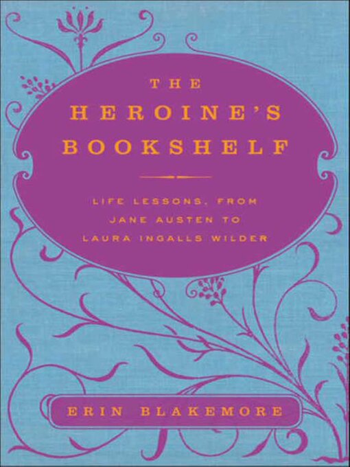 Cover image for The Heroine's Bookshelf